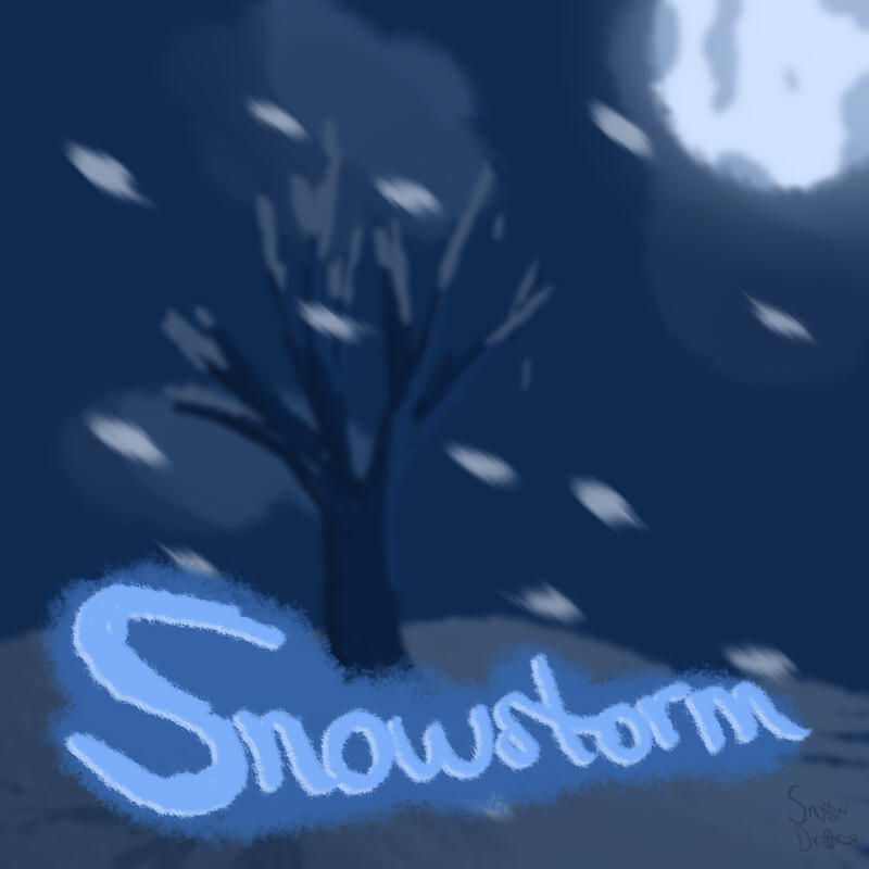 Cover art I made for my original song Snowstorm.